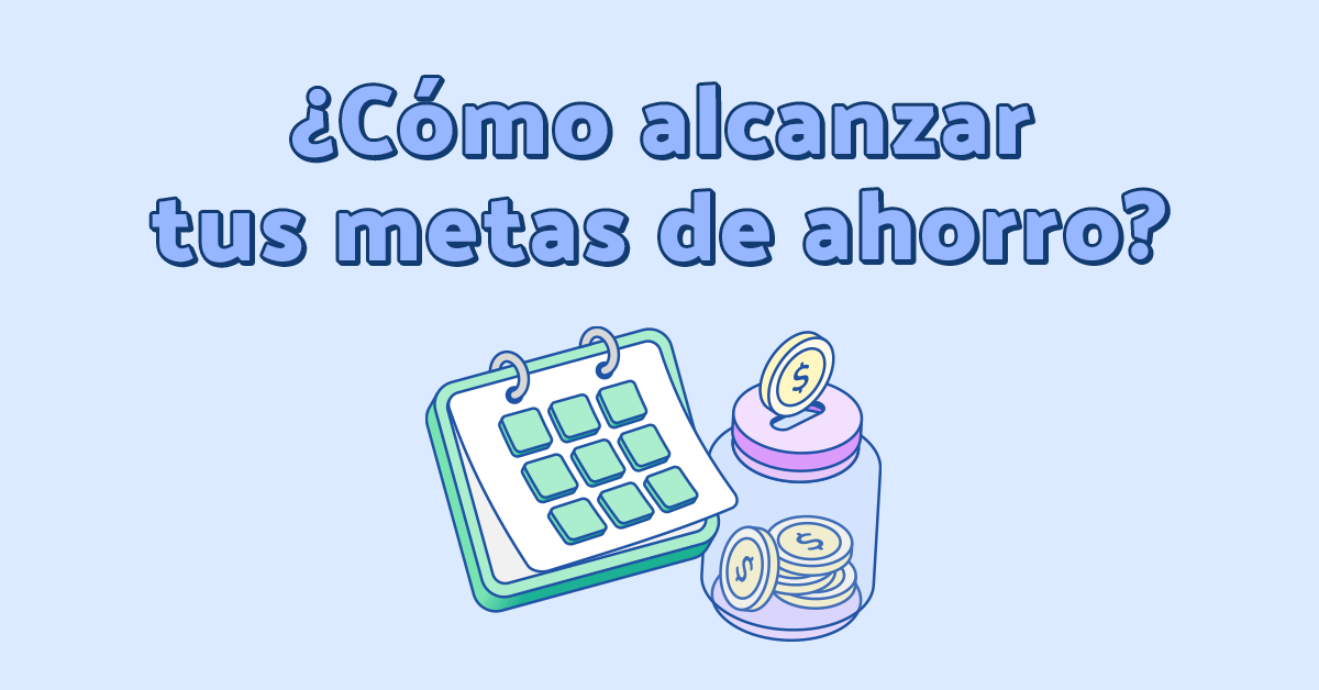 portada como alcanzar tus metas de ahorro